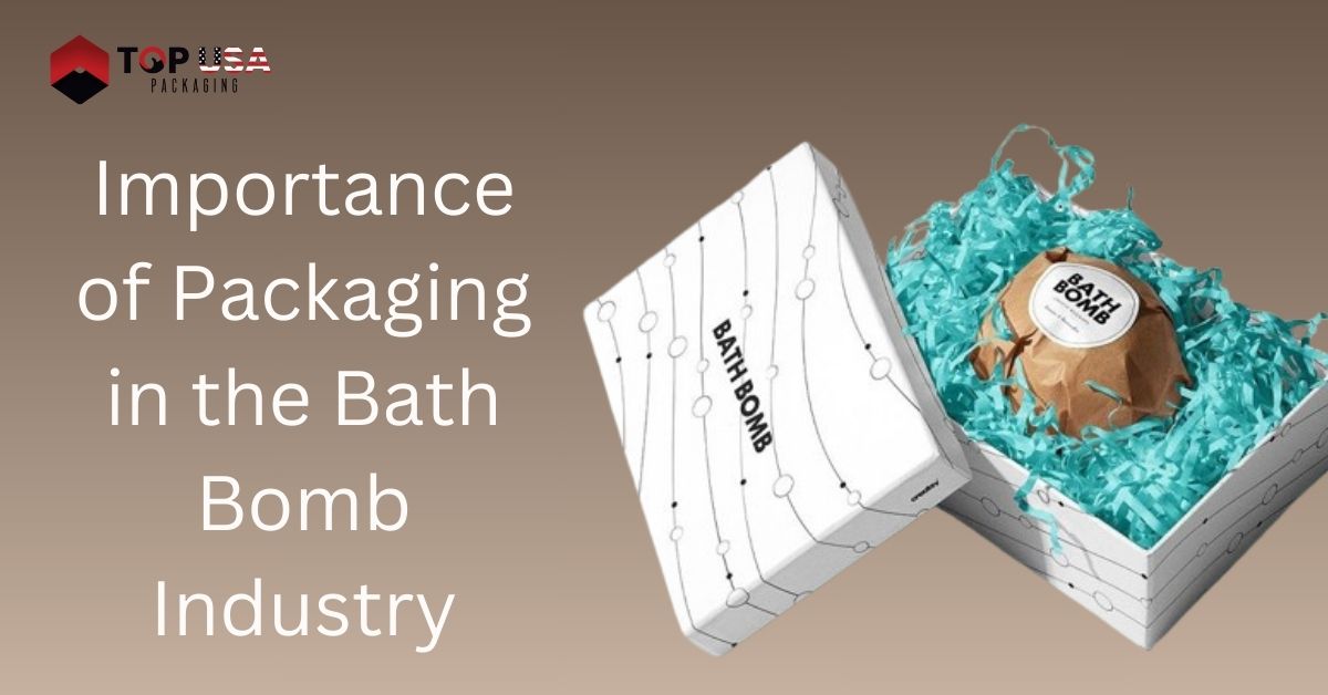 Importance of Packaging in the Bath Bomb Industry